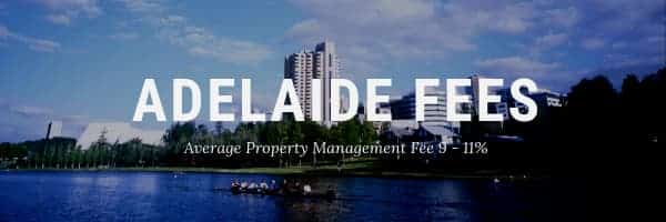 Property Management Fees Adelaide